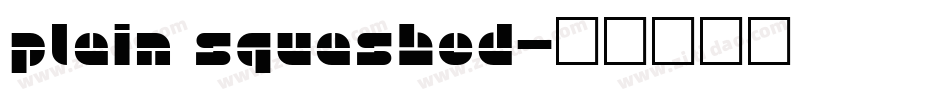 Plain Squashed字体转换